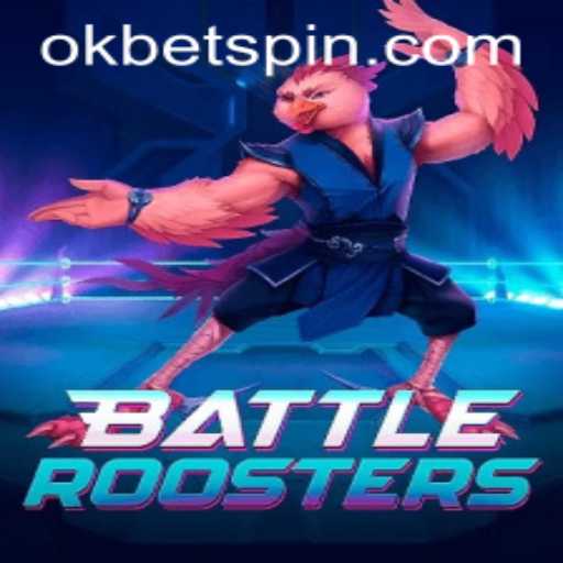 Exploring BattleRoosters: The Exciting World of OKBet's Latest Gaming Sensation