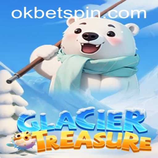 Discover the Thrills of GlacierTreasure: A New Gaming Sensation with OKBet