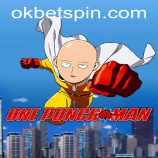 OnePunchMan and the Impact of OKBet in Modern Gaming