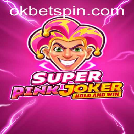 Exploring the Fascinating Game of SuperPinkJoker and the OKBet Revolution