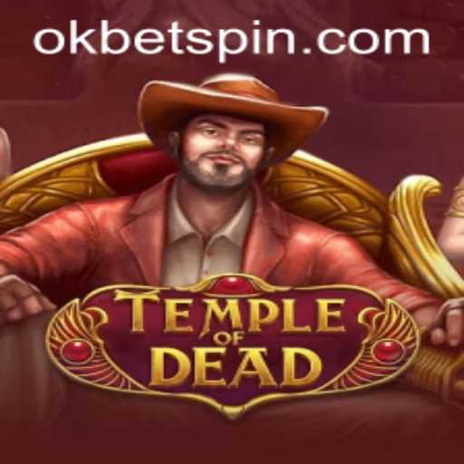 Exploring TempleofDead: A Thrilling New Gaming Experience