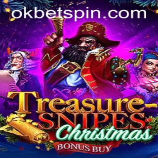 Delve into the Festive World of TreasuresnipesChristmas and Discover the Magic of OKBet